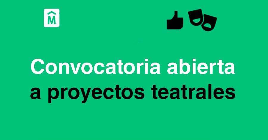 convocatoria abierta a proyectos teatrales