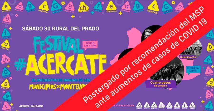 Se suspende el cierre del Festival Acercate Montevideo