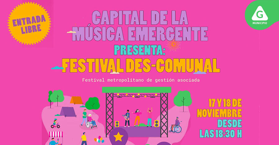 Festival Descomunal escenarios en el G
