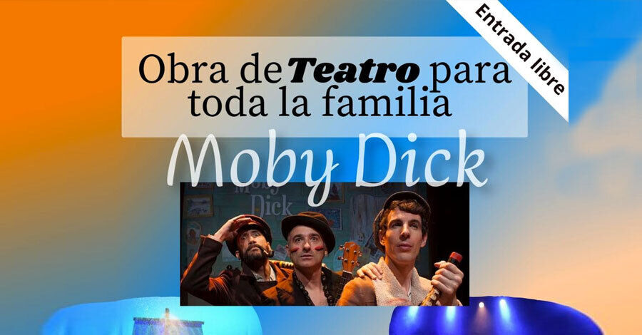 &quot;Moby Dick&quot; en Comisión Fomento Oriental Colón
