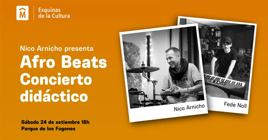 Nico Arnicho presenta Afro Beats en el Parque de los Fogones