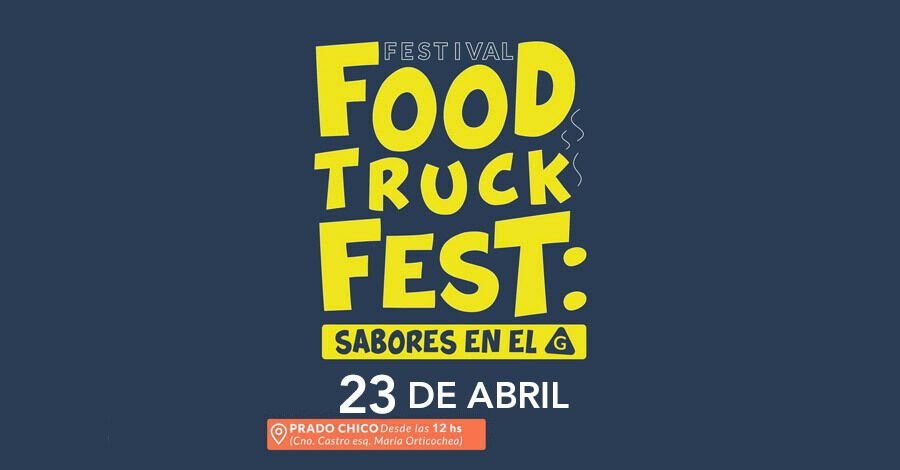 Food Truck Fest: Sabores en el G