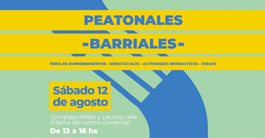 Peatonales barriales en Millán y Lecocq