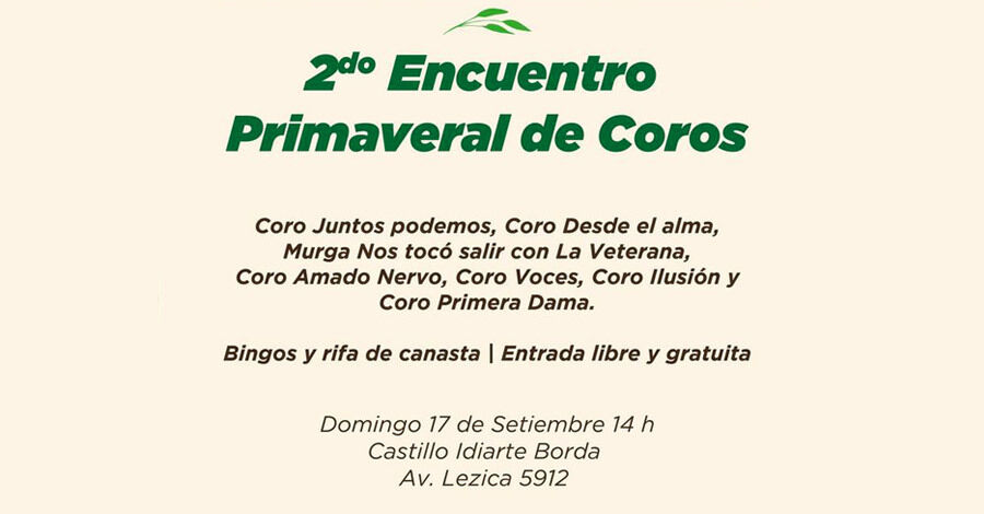 2do. Encuentro primaveral de Coros en el Castillo Idiarte Borda