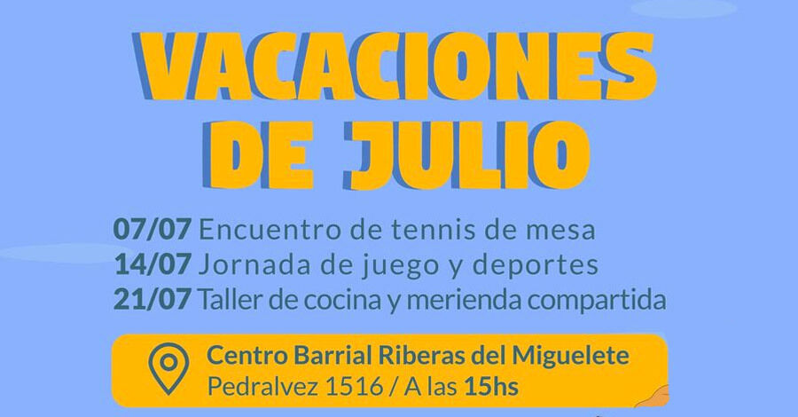Vacaciones de Julio en el Centro Barrial Riberas del Miguelete