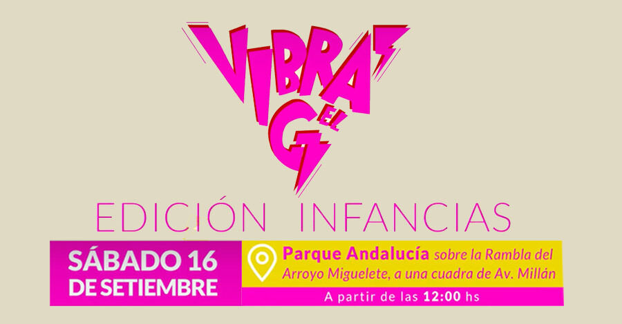 Vibra el G edición Infancias