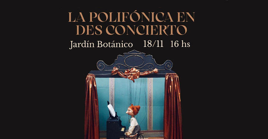 “La Polifónica en Des Concierto” en el Jardín Botánico de Montevideo