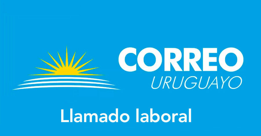 Llamado laboral abierto del Correo Uruguayo