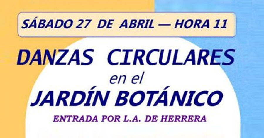 Danzas circulares en el Jardín Botánico