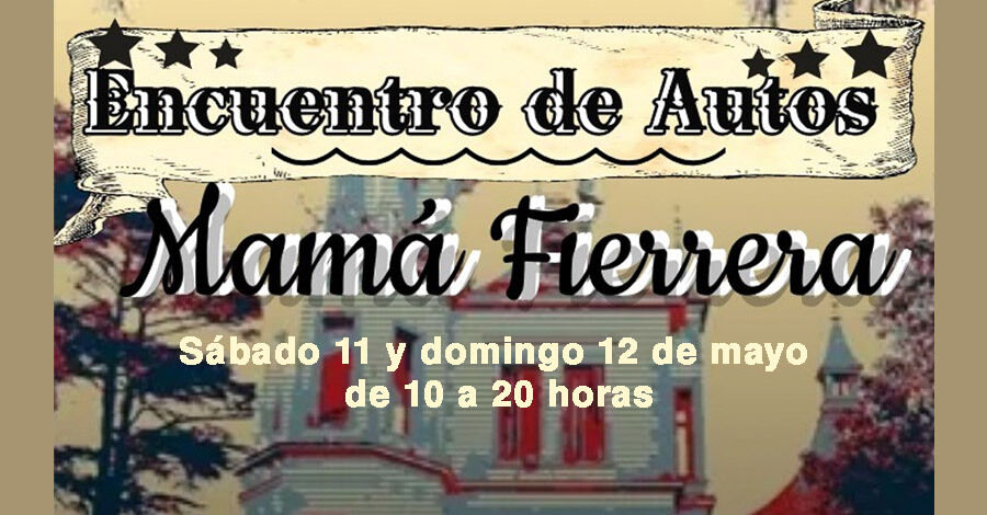 Encuentro de autos “Mamá Fierrera” en el Castillo Idiarte Borda