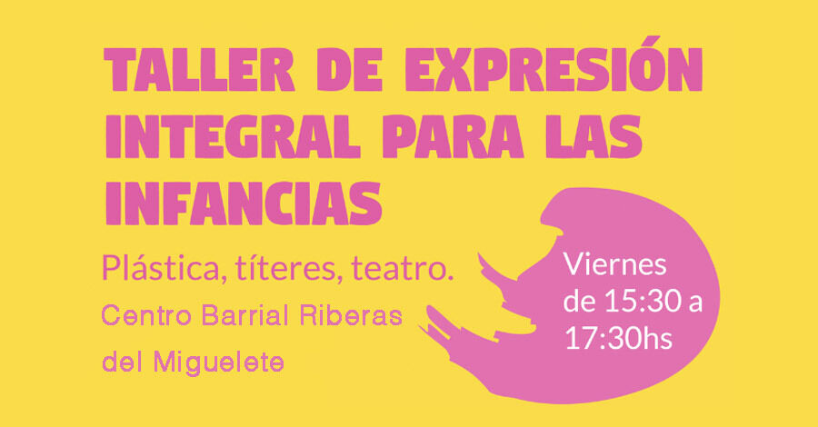 Taller de expresión integral para las infancias