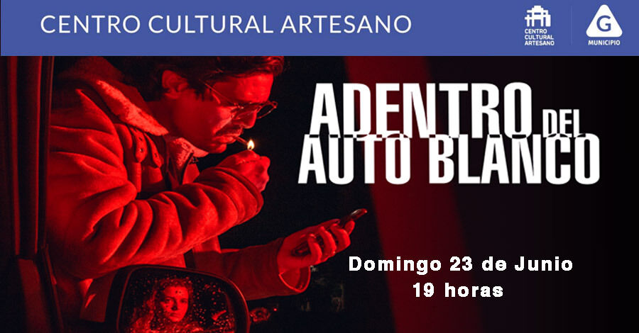 "Dentro del auto blanco" en el Centro Cultural Artesano