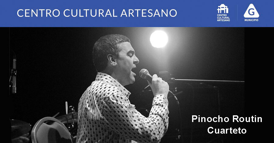 Pinocho Routin Cuarteto en el Centro Cultural Artesano 