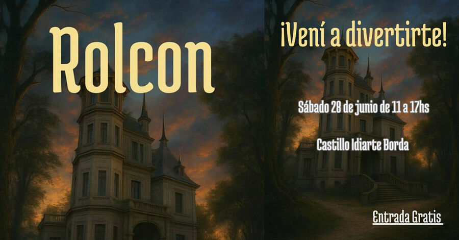 Primera Edición de Rolcon en el Castillo Idiarte Borda