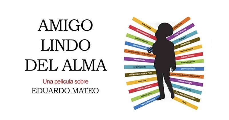 amigo lindo del alma documental